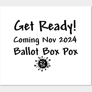 Ballot Box Pox Posters and Art